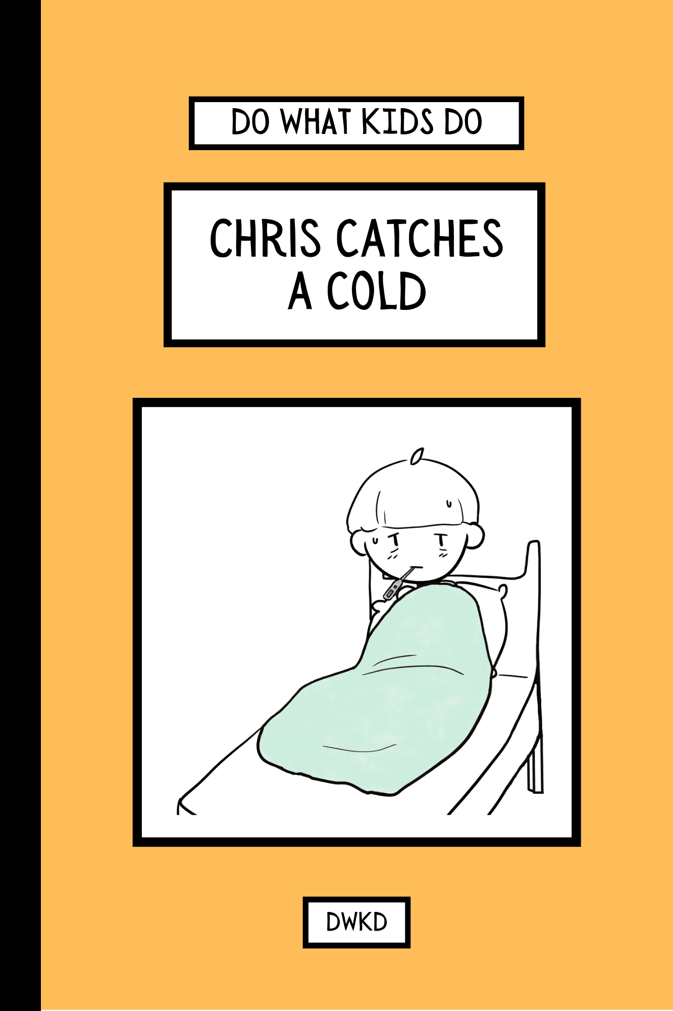Chris Catches a Cold (Front Cover)