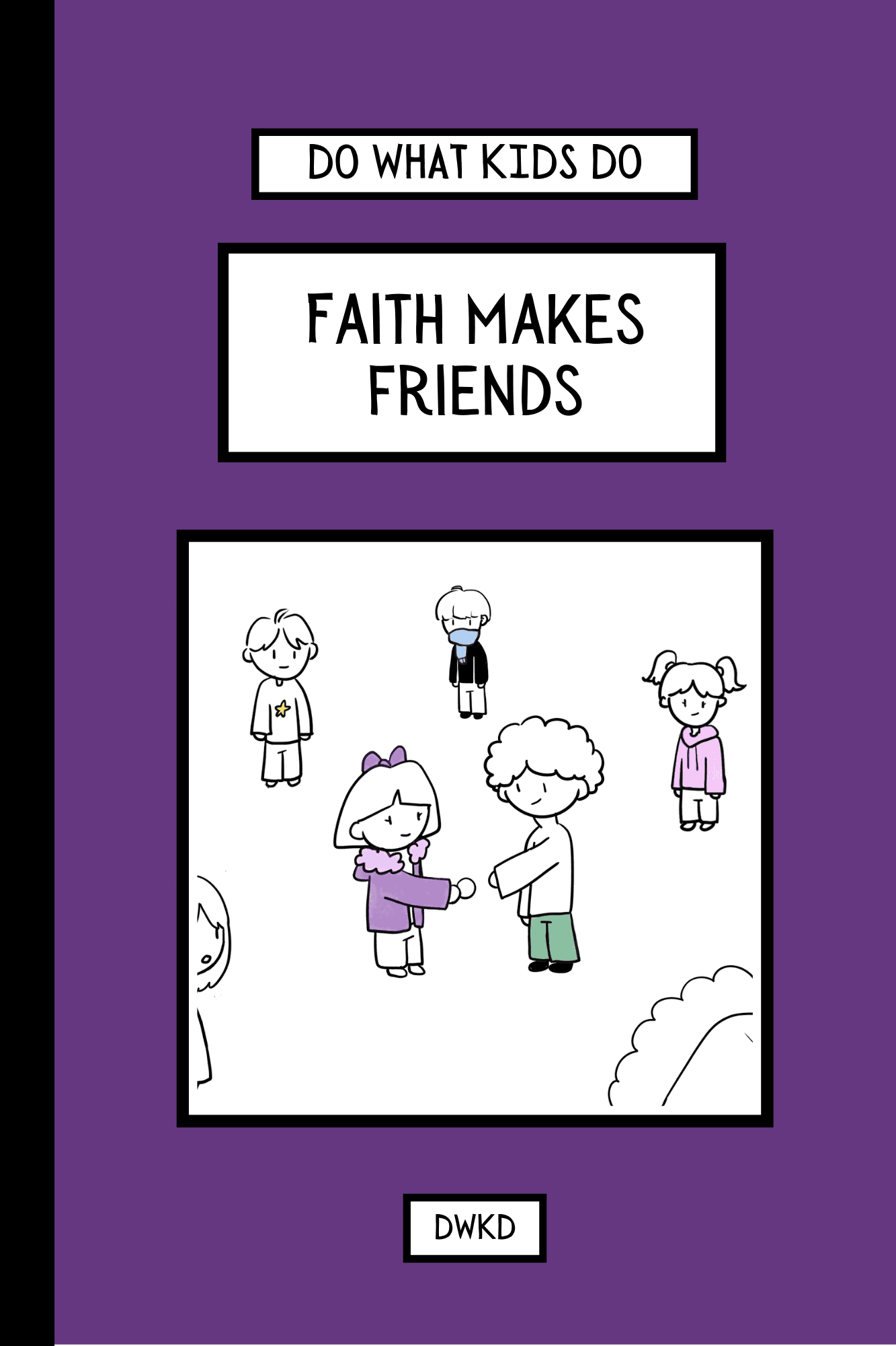 Faith Makes Friends (Front Cover)